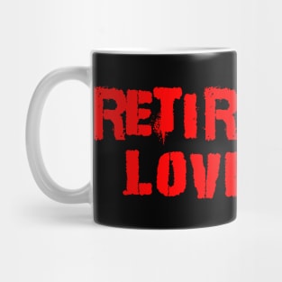 retired and loving it Punk Kid Red Mug